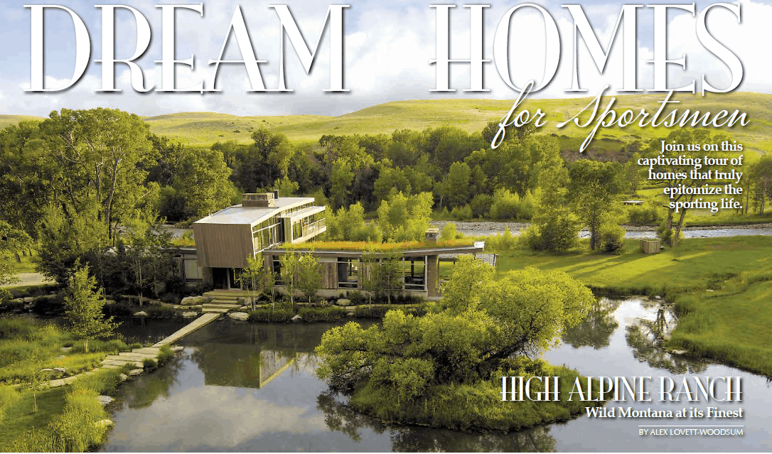 High Alpine Ranch Sporting Classic Cover Dream Homes